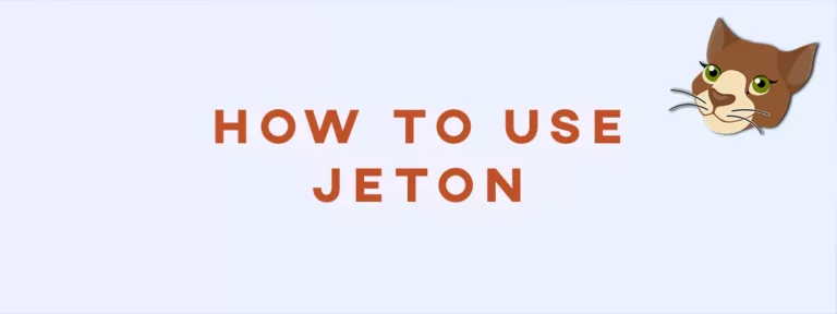 How to Use Jeton