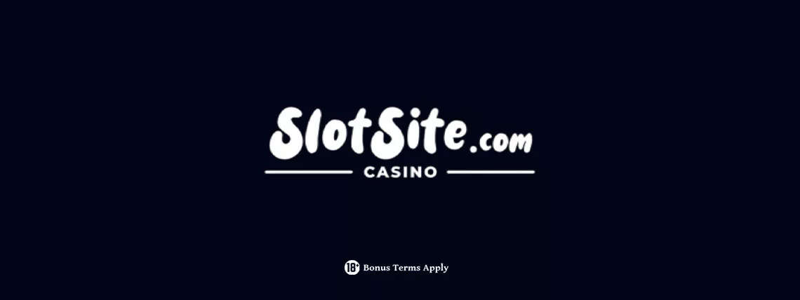 SlotSite Casino Review 2026 β Β£150 + 150 Free Spins, 10x Wagering
